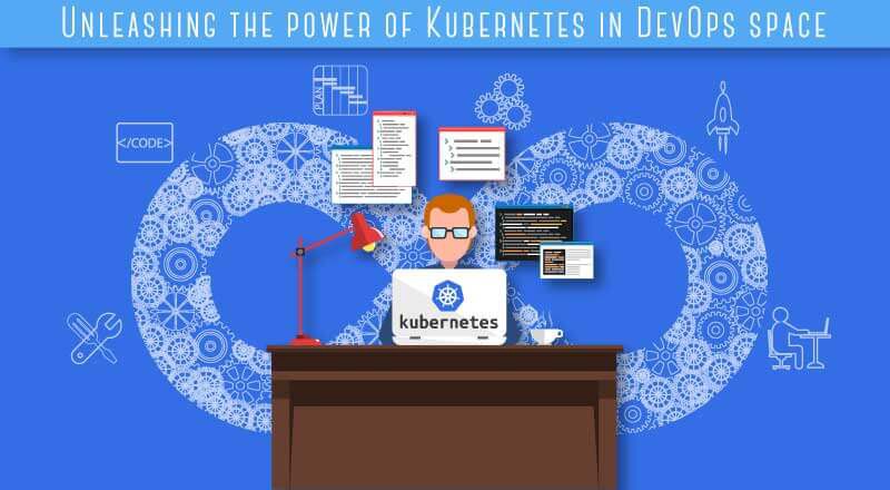 How Kubernetes Is Changing The DevOps Space