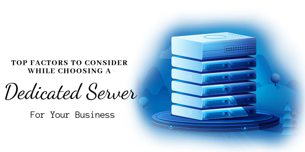 Choosing-Dedicated-Server