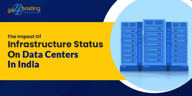 Infrastructure Status On Data Centers In India